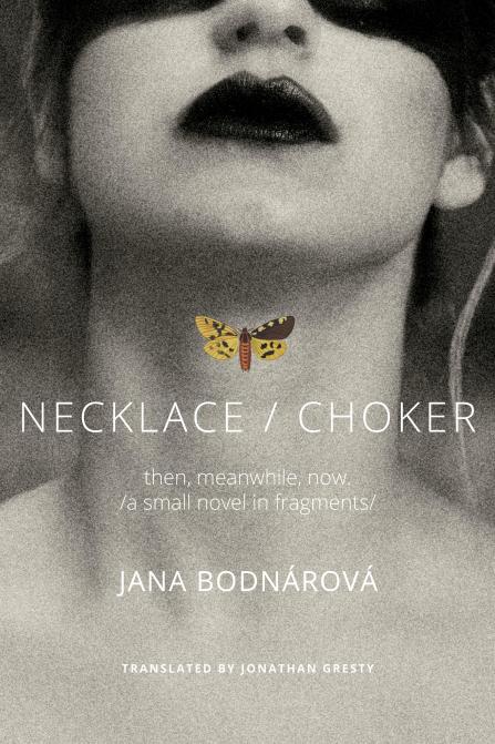 front cover of Jana Bodnarova – Necklace Choker