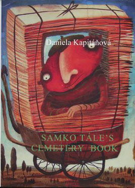 front cover of Daniela Kapitanova – Samko Tale’s Cemetery Book