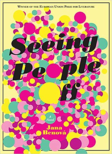 front cover of Jana Benova - Seeing People Off